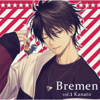 Bremen vol.1 Kanato【出演声優：寺島惇太】